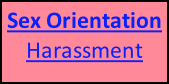 Sex Orientation Harassment