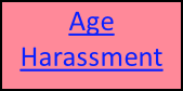 Age Harassment